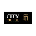 Bath City Til I Die Gaming Mat